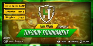 Lan Hero Smash Tuesdays # 55