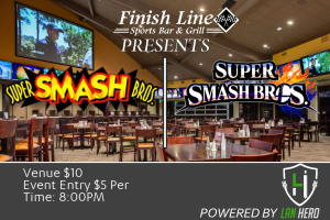 Smash 64 & Smash 4 at Finish Line Sport Bar & Grill