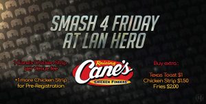 Special Event LAN Hero Friday + Canes