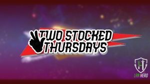 Two Stocked Thursday #2