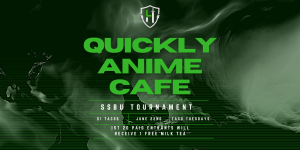 Smash @Quickly Anime Cafe - Taco Tuesday!