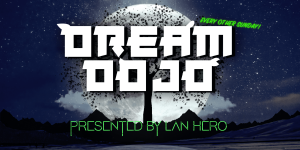Dream Dojo #1