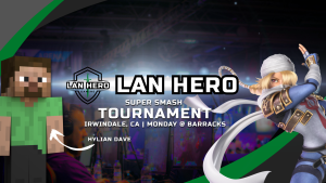 LAN Hero Monday [Barracks] Ft. HylianDave