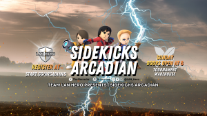 SIDEKICKS ARCADIAN #3 Present by LAN Hero